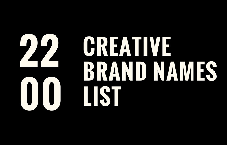 List Of 2200+ Catchy And Creative Brand Names - Brandyuva.In